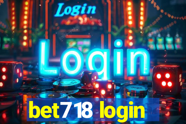 bet718 login